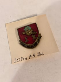 Army DI dui  pinback ww2 308th Field Artillery BATTALION FA BN pin