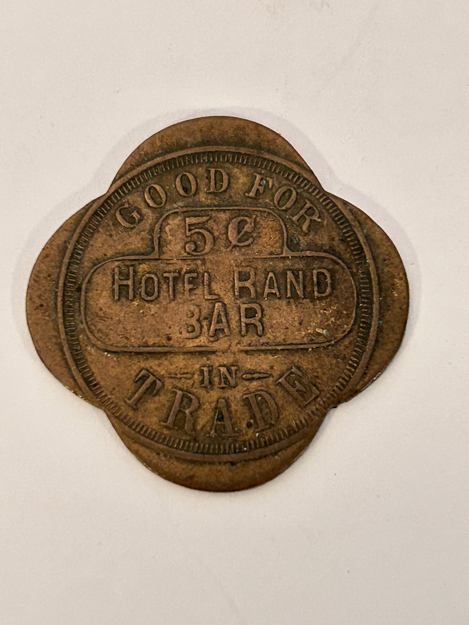 Vintage Old Token Good for 5 cent Hotel Rand Bar in Trade (1 of 3)