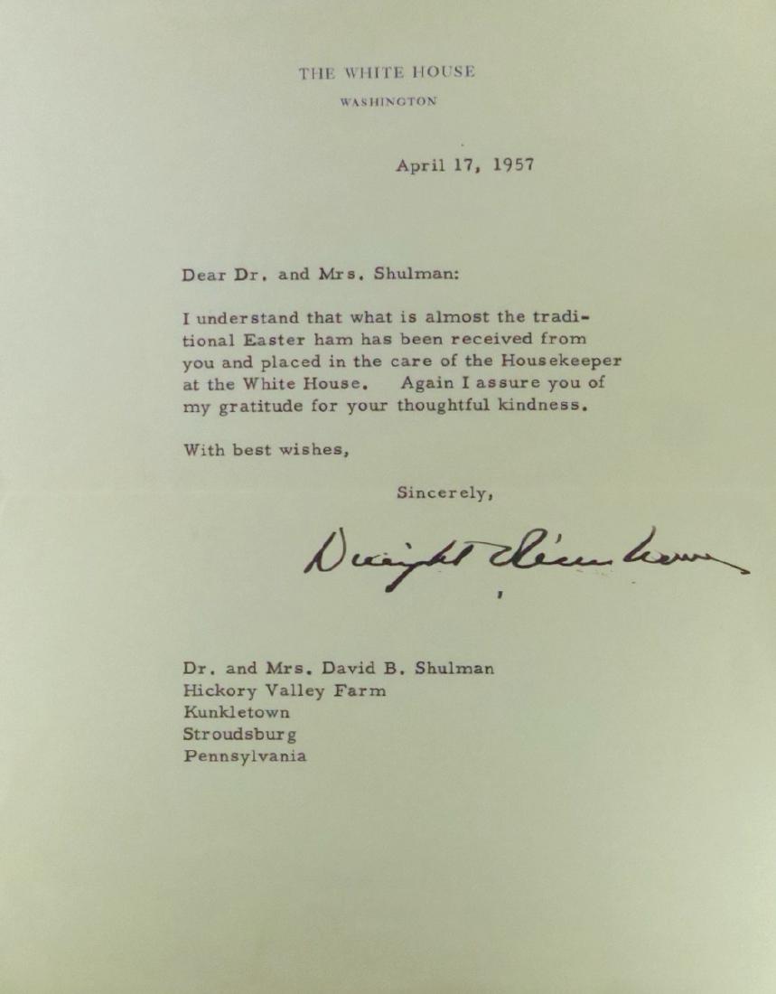 DWIGHT D EISENHOWER - TLS The White House: Dwight D. Eisenhower (1890-1969) 34th President. 7” x 8 ¾” typed letter signed, The White House, April 17, 1957, to Dr. and Mrs. David B. Shulman. “…I understand that what is almost the tradi