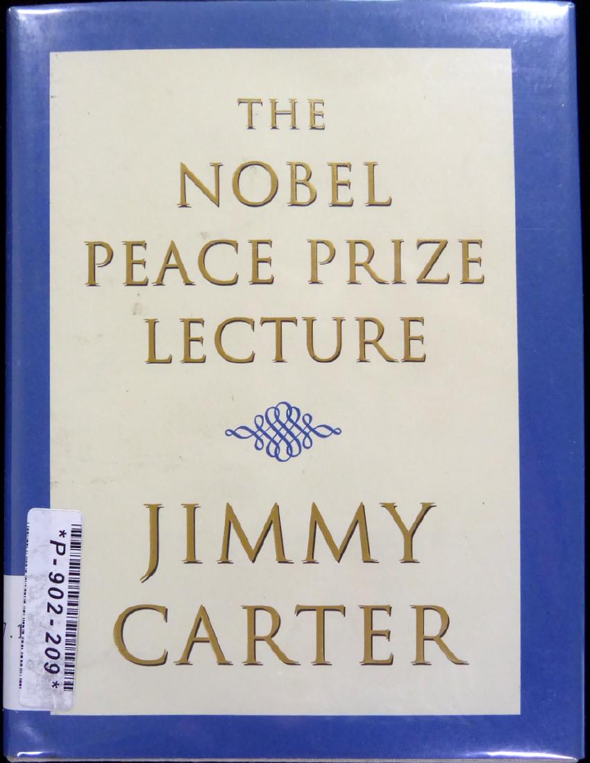 JIMMY CARTER - His Book, "Nobel Prize Lecture", Signed (1 of 2)