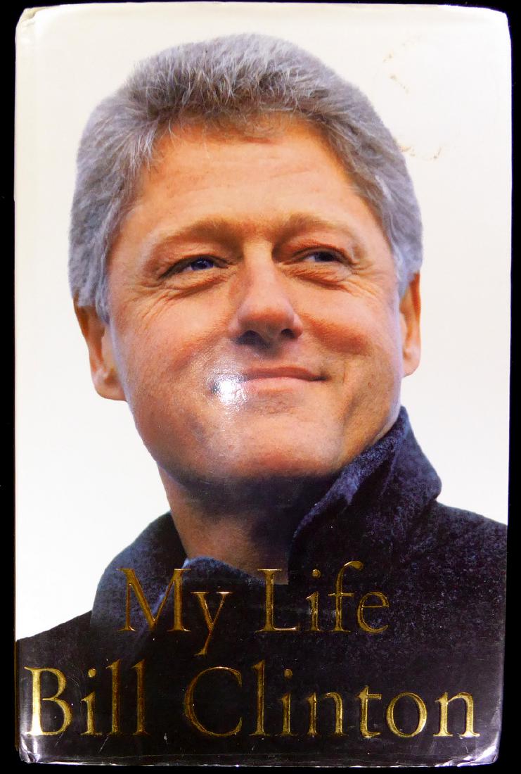 BILL CLINTON - His Book, My Life, Signed (1 of 2)