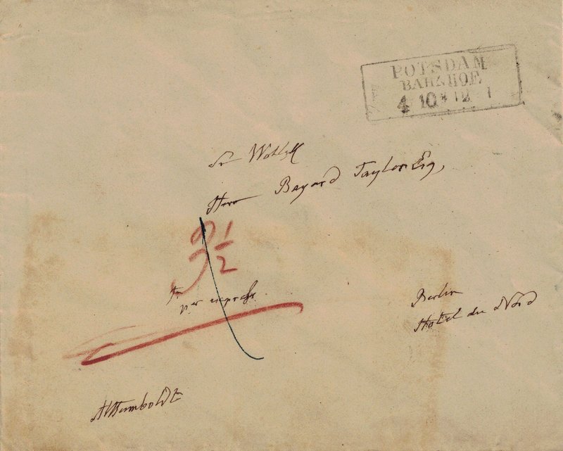 German Scientist ALEXANDER von HUMBOLDT - Envel Signed: Alexander von Humboldt (1769-1859) Prussian geographer, explorer, and naturalist. Humboldt was a major figure in the classical period of physical geography and biogeography—areas of science now incl