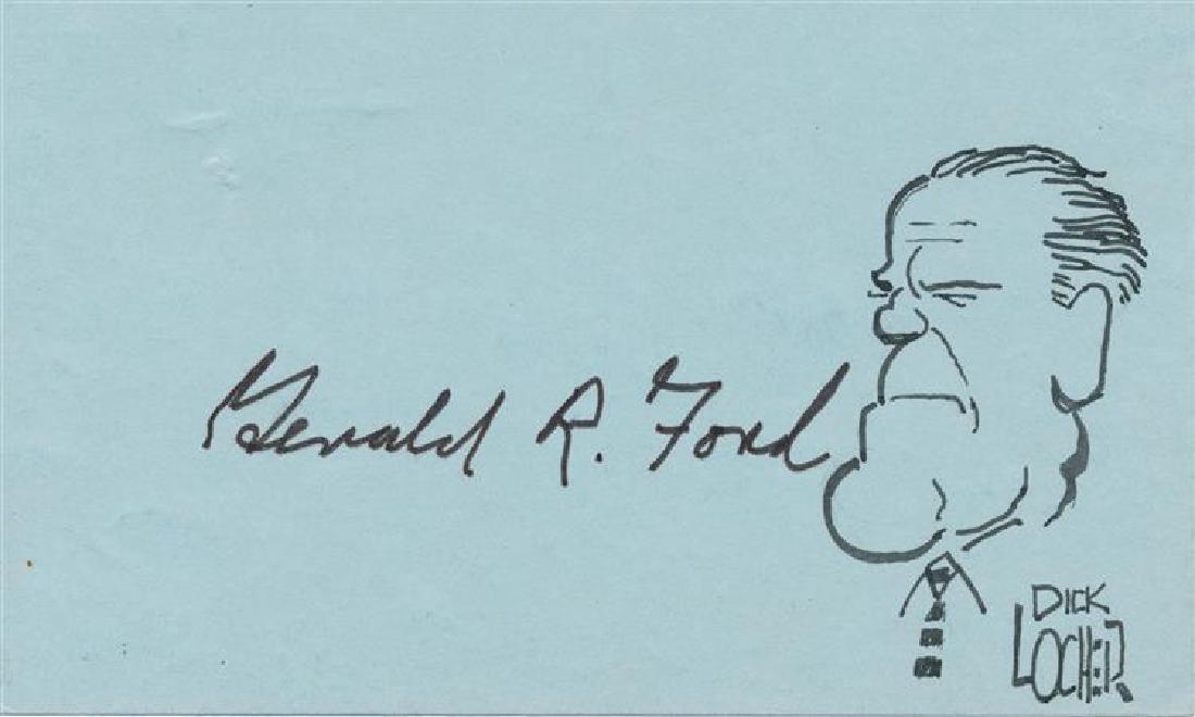 GERALD R FORD - DICK LOCHER Caricature Signed by Both: Gerald R. Ford. 5” x 3” blue index card with an original cartoon caricature drawn and signed by cartoonist Dick Locher (1929-2017), signed by Ford. Locher was a longtime editorial cartoonist for t