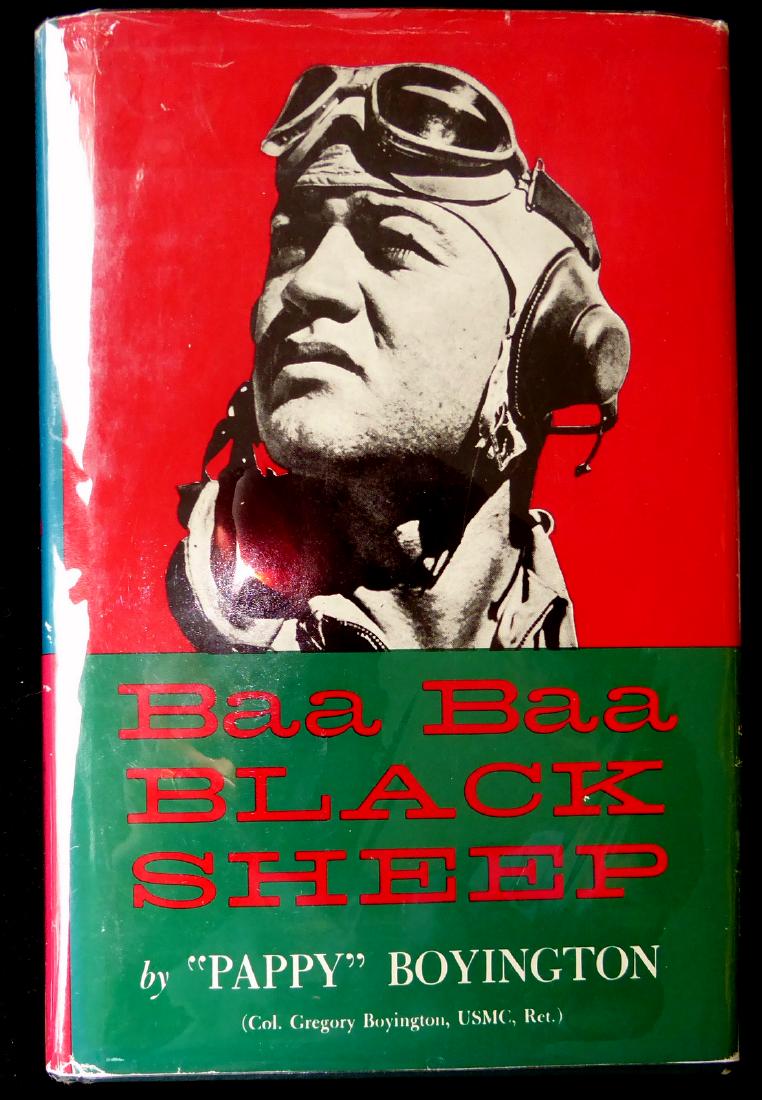 Marine Air Ace "PAPPY" BOYINGTON - His Book Signed: Gregory “Pappy” Boyington (1912-1988) Marine fighter ace. Boyington was a United States Marine Corps fighter ace during World War II. He received both the Medal of Honor and the Navy Cross.. His b