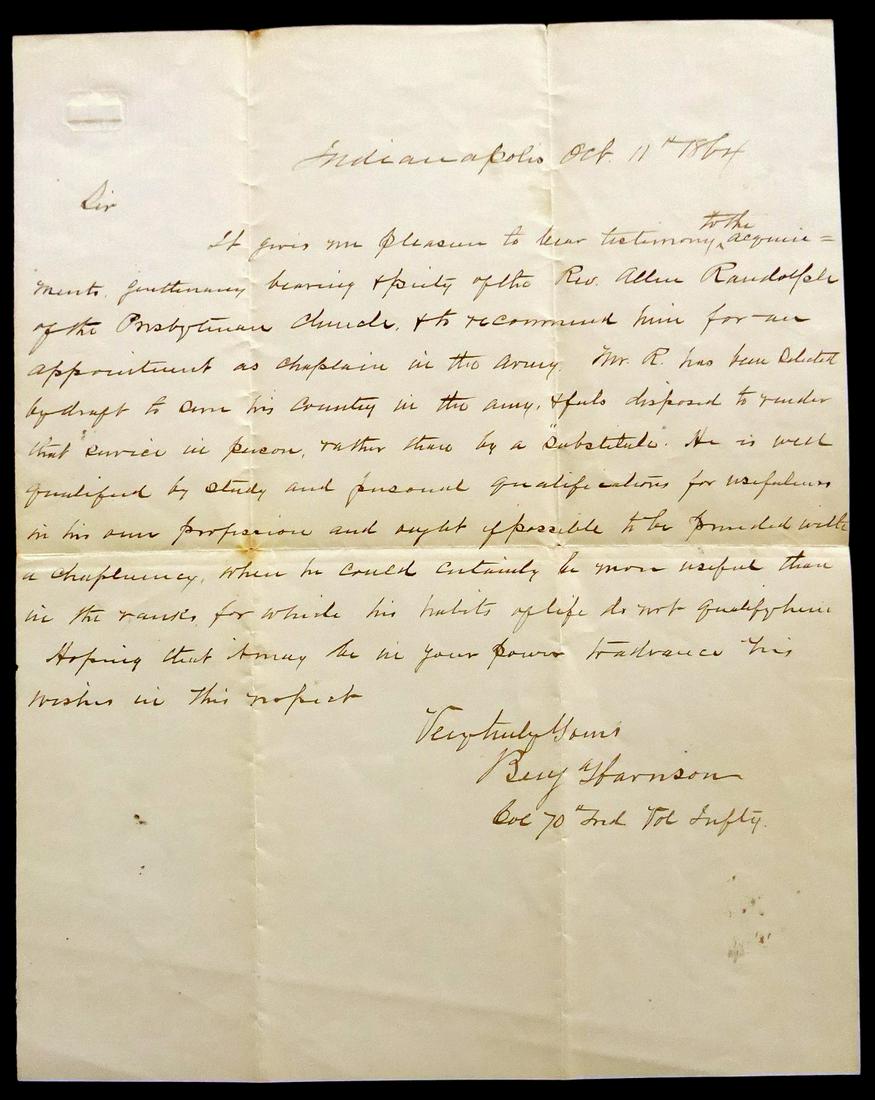 23rd President BENJAMIN HARRISON - Autograph Ltr: Benjamin Harrison (1833-1901) 23rd President. 7 ¾” x 9 ¾” autograph letter signed, “Benj Harrison Col 70 Ind Vol Infty.”, Indianapolis, October 11, 1864, “…It gives me pleasure to bear t