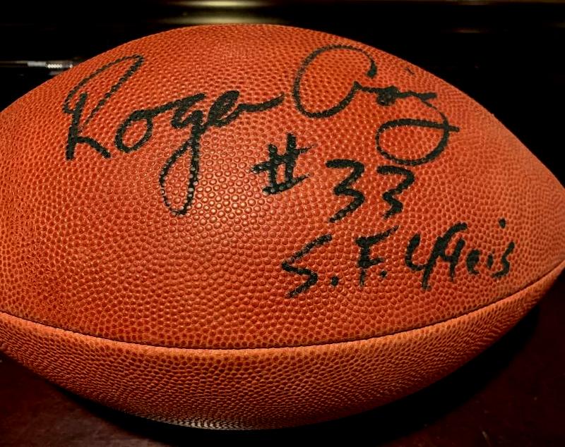 49er Great ROGER CRAIG Signed Football: Roger Timothy Craig (1960-) is an American former football running back in the National Football League (NFL). He played for theSan Francisco 49ers, Los Angeles Raiders andMinnesota Vikings. Craig wen