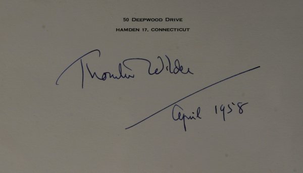 "Our Town" Author THORNTON WILDER - Card Signed: Thornton Wilder (1897-1975) Author, playwright. Wilder's book , The Bridge of San Luis Rey brought him commercial success and his first Pulitzer Prize in 1928. He was the author of Our Town, a popular
