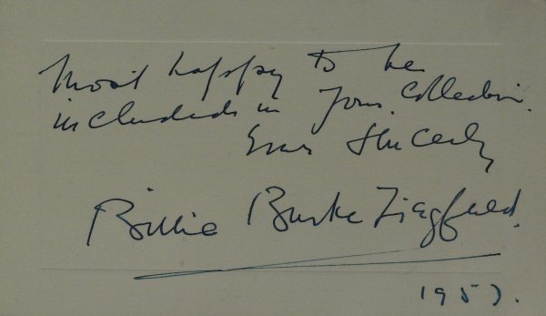Oz Glinda BILLIE BURKE - Autograph Note Signed: Billie Burke (1885-1970) Actress. Burke became a musical comedy star in the early 1900s. She will forever be remembered for her lighthearted portrayal of Glinda the Good Witch in the film classic The 