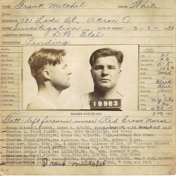 PRETTY BOY FLOYD - Signed Fingerprint/ Mug Shot: Charles Arthur "Pretty Boy" Floyd (1904-1934) Gangster. Floyd was a notorious bank robber of the 1920s and 1930s gangster era. Following the death of John Dillinger, he was elevated by the FBI to t