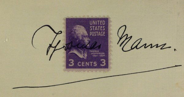 German Author THOMAS MANN - Stamp Signed: Thomas Mann (1875-1955) German author. Mann was perhaps the most influential and representative German author of his time. He was awarded the Nobel Prize in Literature in 1929, principally in recognit