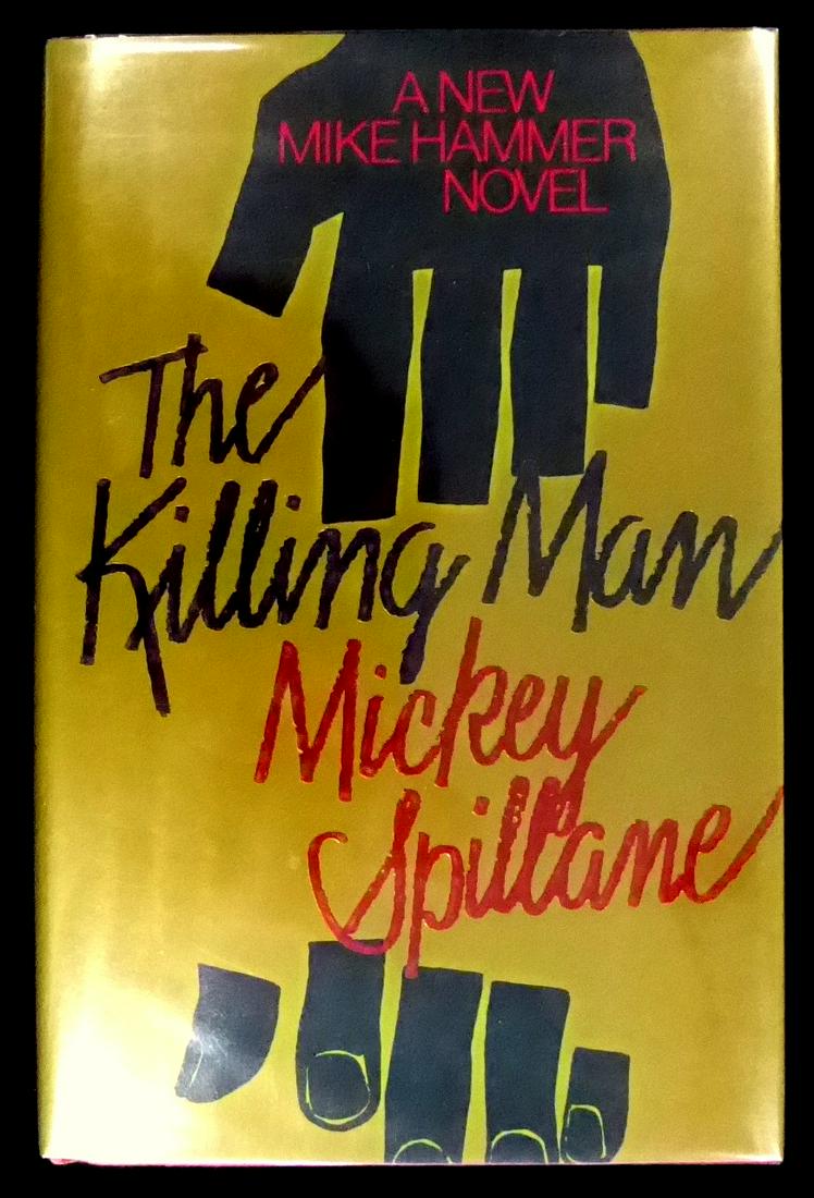 Author MICKEY SPILLANE - His Book Signed, 1st Tr Ed (1 of 2)
