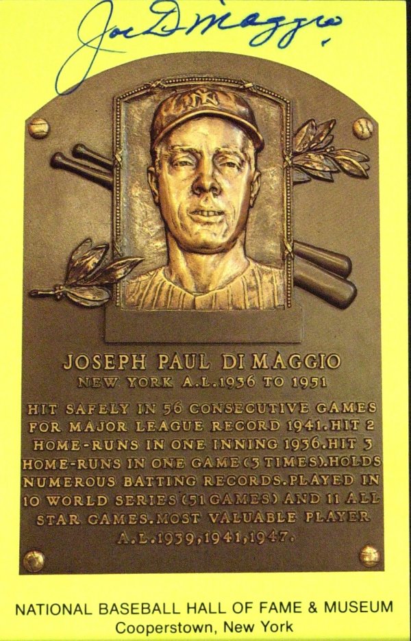 Yankee Legend JOE DiMAGGIO-HOF Plaque Card Signed: Joe DiMaggio (1914-1999) The Yankee Clipper used an unusually wide stance in winning two batting championships and three MVP awards. In 13 seasons he amassed 361 homers, averaged 118 RBI annually and 