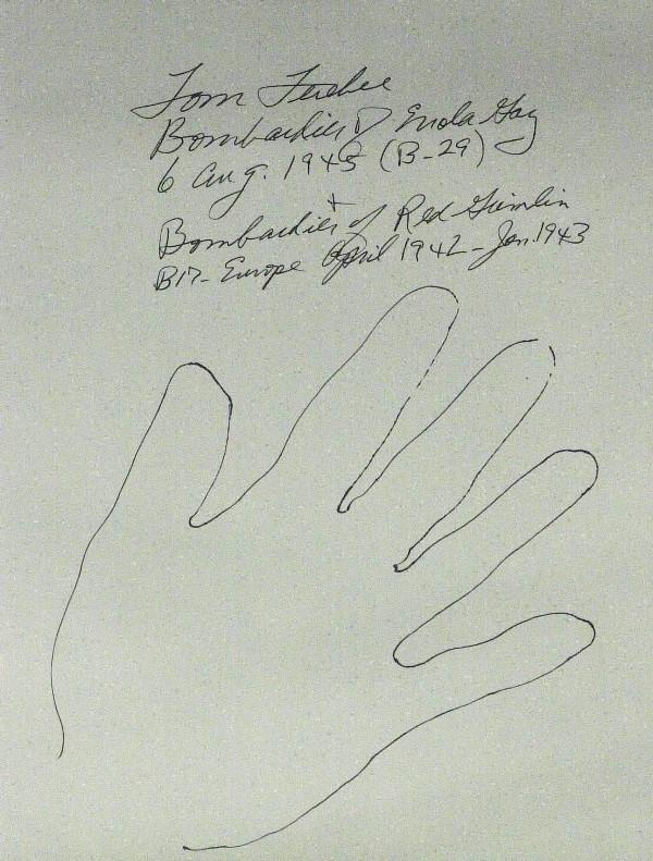 Tom Ferebee - Sketch of his hand: Thomas Ferebee (1918-2000) Aviator. Ferebee was the bombardier aboard the B-29 Superfortress, Enola Gay, that dropped the atomic bomb, "Little Boy", on Hiroshima in 1945. 8 ½" x 11" sketch of h