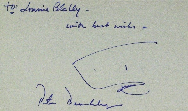 Jaws Author Peter Benchley - Card: Peter Benchley (1940-2006) Author. Benchley was best known for his novel Jaws and its subsequent film adaptation. 5" x 3" card signed, "To: Lonnie Blakley – with best wishes – Peter Benchley." He 