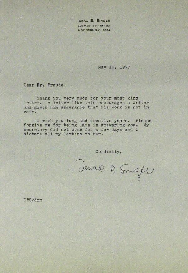 Isaac Bashevis Singer - Typed Letter: Isaac Bashevis Singer (1904-1991) Polish-born author. Singer was admired for his re-creation of the forgotten world of provincial 19th-century Poland and his depiction of a timeless Jewish ghetto exis