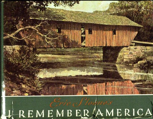 Painter Eric Sloan - I Remember America: Eric Sloane (1905-1985) Painter. Sloane was a prolific member of the Hudson River School of painting. In the 1950s he began his meticulous documentation of colonial architecture, tools, and folklore,