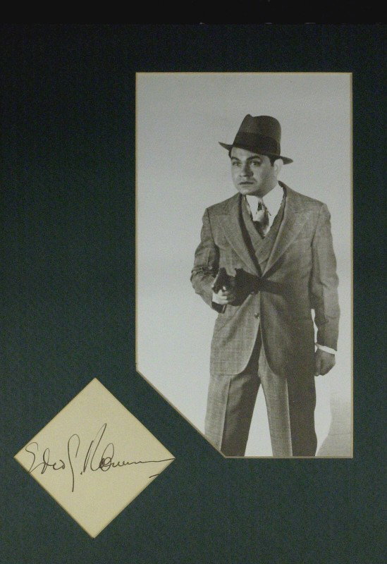 Tough Guy EDWARD G ROBINSON - Matted Signature: Edward G. Robinson (1893-1973) Actor. Robinson has played a wide range of characters, he is best remembered for his roles as a gangster, most notably in his star-making film Little Caesar. 4" x 4" (ex