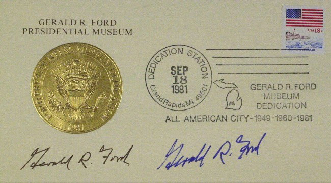Pres GERALD FORD - Postal Cover Special Cachet: Gerald R. Ford. 6 ½" x 3 ½" postal cover with a gold cachet from the Gerald R. Ford Presidential Museum, with a special dedication cancellation on September 18, 1981, signed next to a printed signat