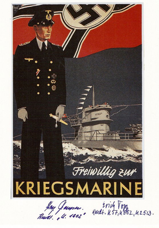 ERICH TOPP and ROLF THOMSEN - Poster Signed: Erich Topp and Rolf Thomsen (1915-2003) German U-Boat Captain. Thomsen served as a naval aviator from 1939 until early 1943. He later served with the Bundesmarine. He sailed on U-1202 sinking one ship