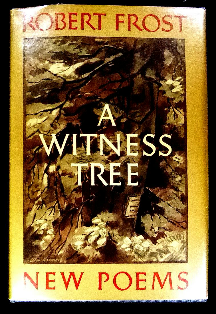 Poet ROBERT FROST - Book, "Witness Tree" (1 of 2)