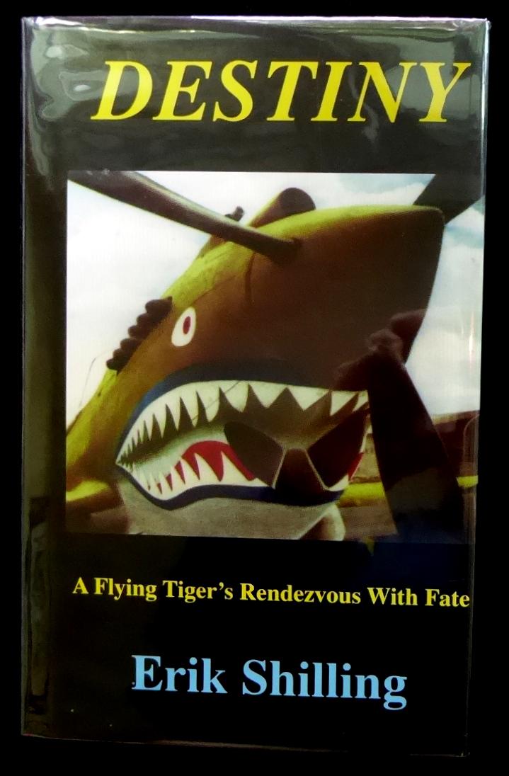 Flying Tiger ERIK SHILLING - His Book (1 of 2)
