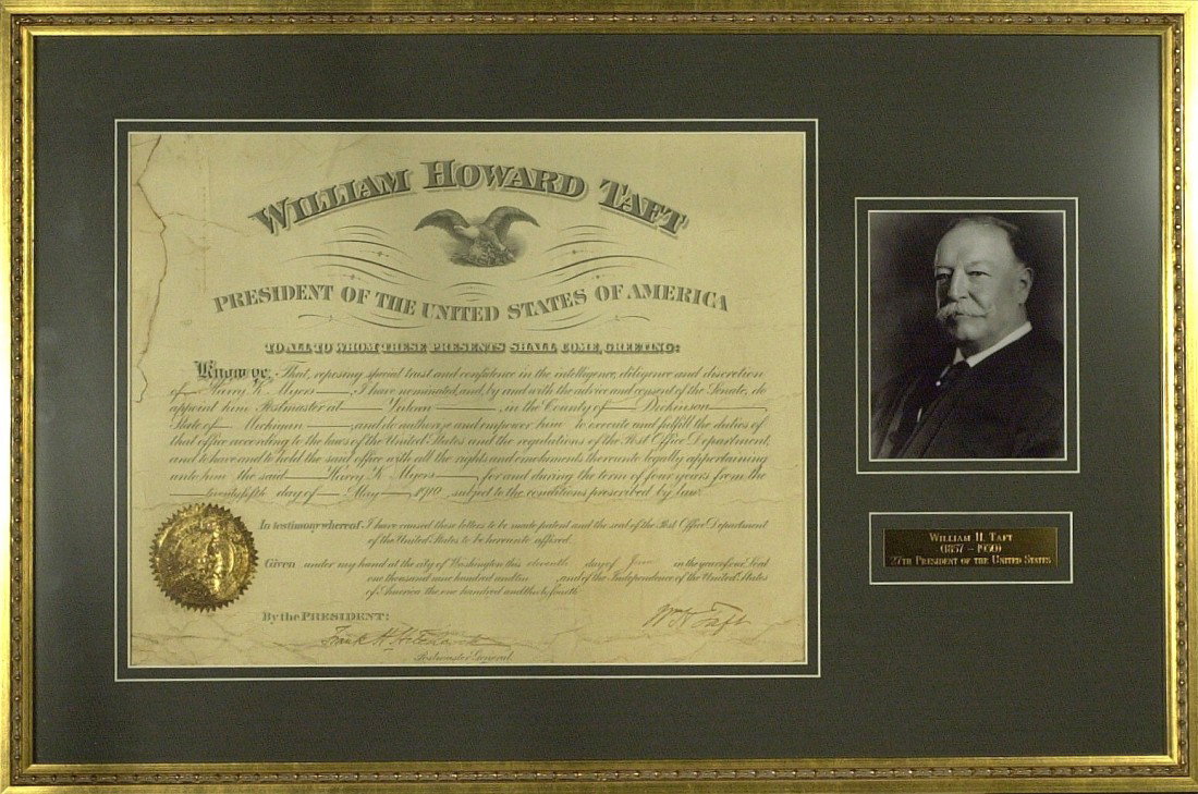 WILLIAM HOWARD TAFT - Military Appointment: William Howard Taft. 16 ¼" x 13" (exposed) document signed, Washington, D. C., June 11, 1910. The document is an appointment of Harry K. Myers as post master of Vulcan, Michigan. It is counter-signed