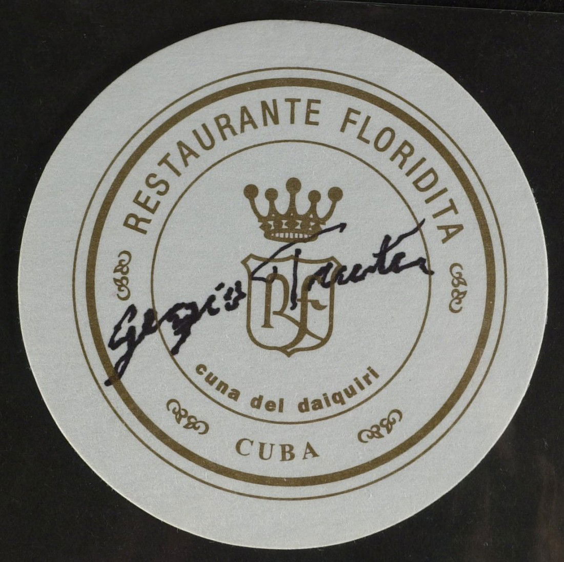 (Hemingway) GREGORIO FUENTES - Coaster Signed: (Ernest Hemingway) Gregorio Fuentes (1897-2002) Fisherman. Fuentes was a fisherman and the first mate of the Pilar, the boat belonging to the American writer Ernest Hemingway. He i s credited by some