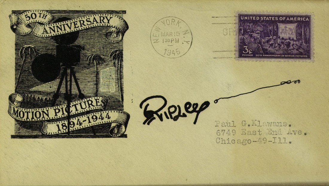Believe it or Not ROBERT RIPLEY - Postal Cover Sig: Robert Ripley (1890-1949) Cartoonist. Ripley's Believe It Or Not! cartoon panel was a staple of American newspapers in the first half of the 20th century. The cartoon featured true-life oddities from 