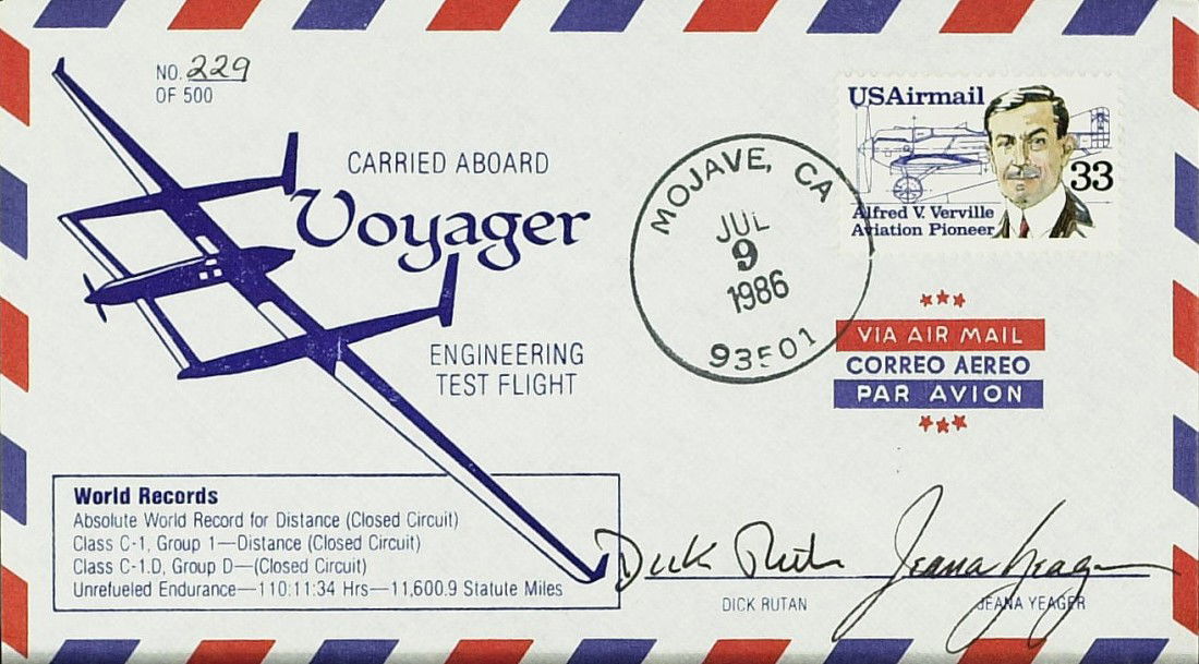 VOYAGER - Flown Cover Signed RUTAN, YEAGER: Voyager. Voyager was the first airplane to circumnavigate the earth nonstop on a single load of fuel. Flown by Dick Rutan (1938- ) and Jeana Yeager (1952- ), Voyager took off from California on Dec. 1