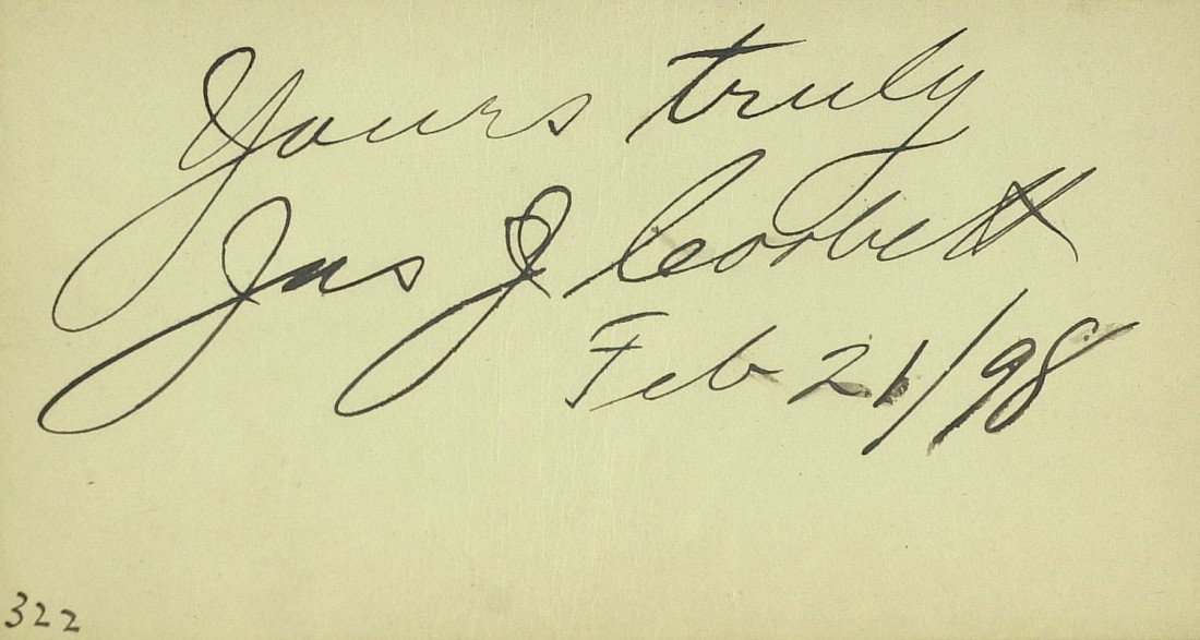 Gentleman Jim JAS J CORBETT - Card Signed: James J. Corbett. 5" x 2 ¾" card signed, "Yours truly Jas J Corbett Feb 21/98.