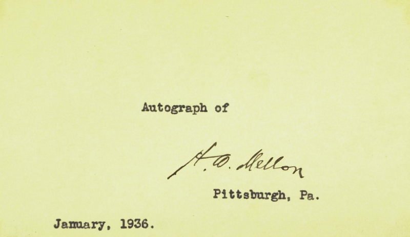 Secy Treasury ANDREW MELLON - Card Signed: Andrew Mellon (1855-1937) Financier. Mellon was an banker, industrialist, philanthropist, art collector and Secretary of the Treasury. He was appointed by President Warren G. Harding in 1921. He serve