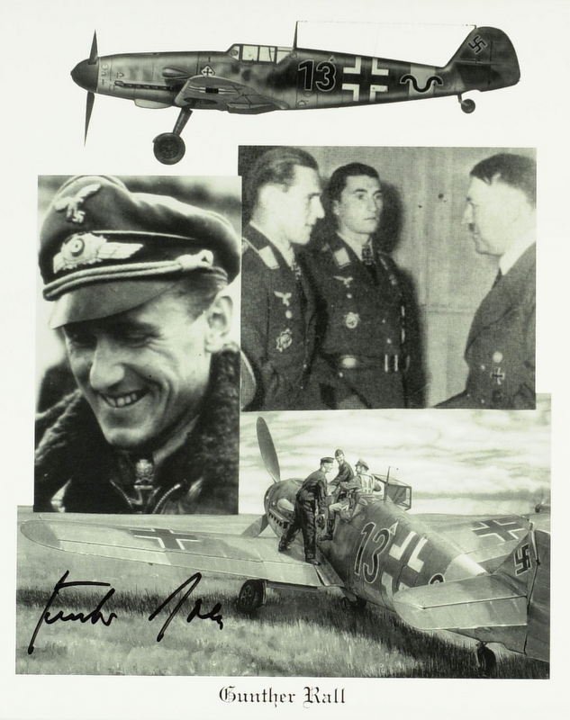 German Air Ace GUNTER RALL - Photo Signed: Gunter Rall (1918-2009) German Air Ace. Rall achieved a total of 275 victories during World War II: 272 on the Eastern Front, of which 241 were against Soviet fighters. He flew a total of 621 combat m