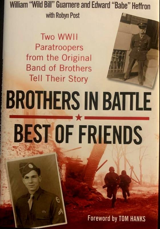 "Brothers in Battle Best of Friends" Signed by (10) (1 of 2)