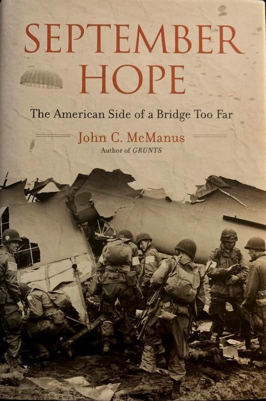 September Hope  Signed by (2) Members of the 101st Airborne (1 of 2)