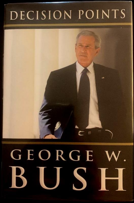 Bush, George W Signed Book (1 of 2)