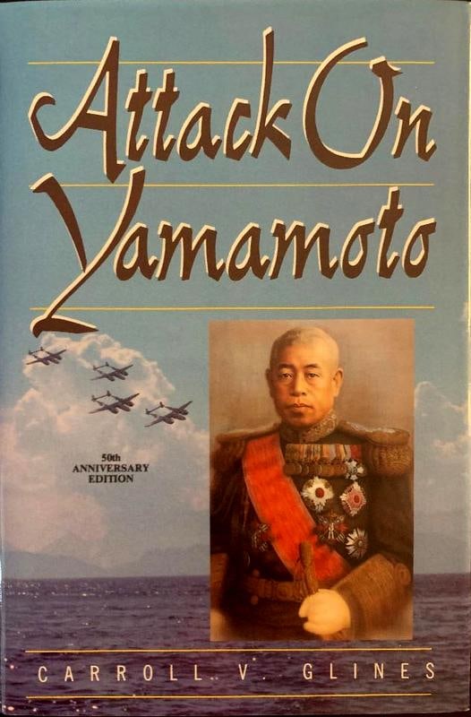 Canning Doug  Attack on Yamamoto  Signed (1 of 2)