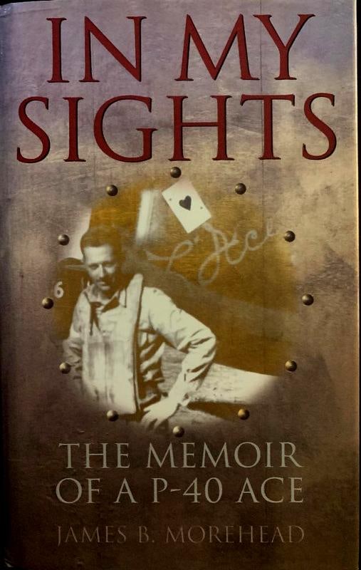 WWII Ace Jim Morehead Signed Book and Note (1 of 2)