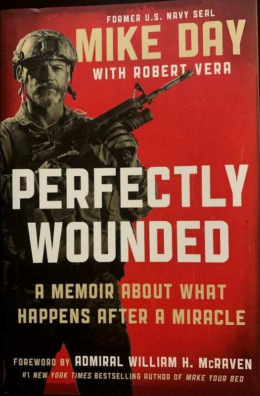 American Hero Mike Day His Book Signed: Perfectly Wounded , by Mike Day with Robert Vera, 2020 2 nd Edition. This book is the incredible story of formal Navy Seal, Mike Day who survived 27 gun shot wounds in Iraq and rescued 6 people during