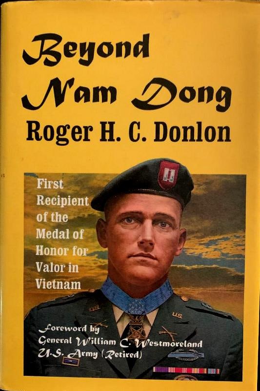 Donlon,Roger 1st Medal of Honor Winner in Vietnam Signed Book (1 of 2)