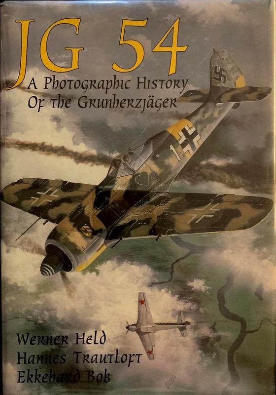 JG 54  Signed by Hrabak and Ekkehard Bob (1 of 2)