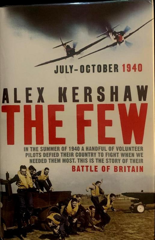 The Few  Signed by (10) Men Who Took Part in the Battle of Britain (1 of 2)