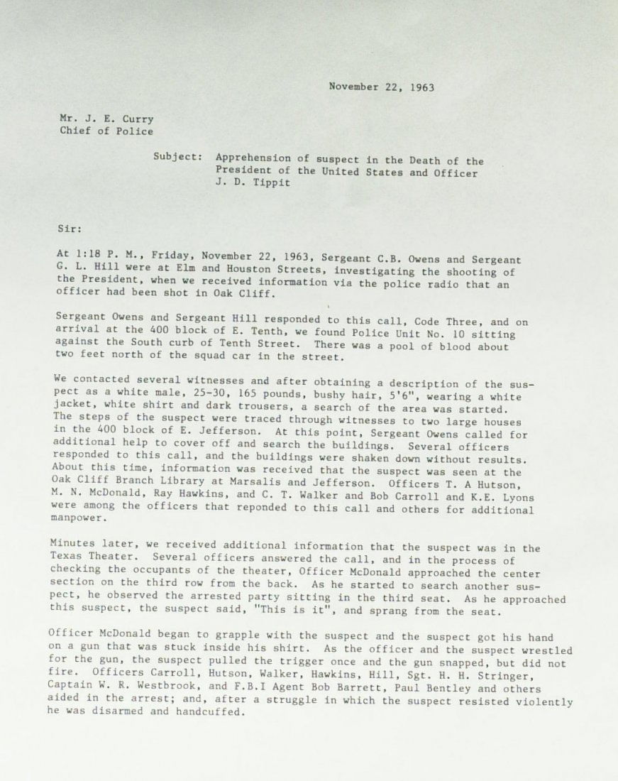 Oswald Arrest - Police Report Signed by Four: John F. Kennedy Assassination. The Arrest of Lee Harvey Oswald. 8 ½” x 11” contemporary typed copy of the official police report, November 22, 1963, to Dallas Police Chief J. E. Curry, regarding