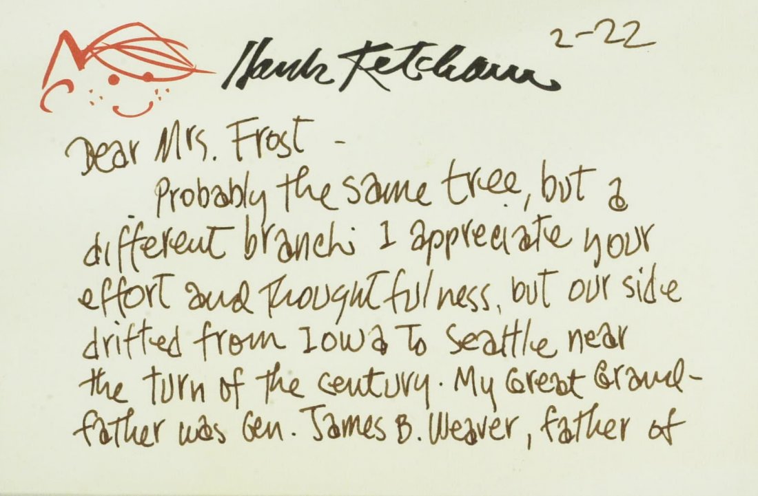 Dennis Cartoonist HANK KETCHUM - ALS & Sketch: Hank Ketcham (1920-2001) Cartoonist. Ketcham created the Dennis the Menace comic strip, writing and drawing it from 1951 to 1994. 6â€ x 4â€ autograph letter signed, front and back, with an origi