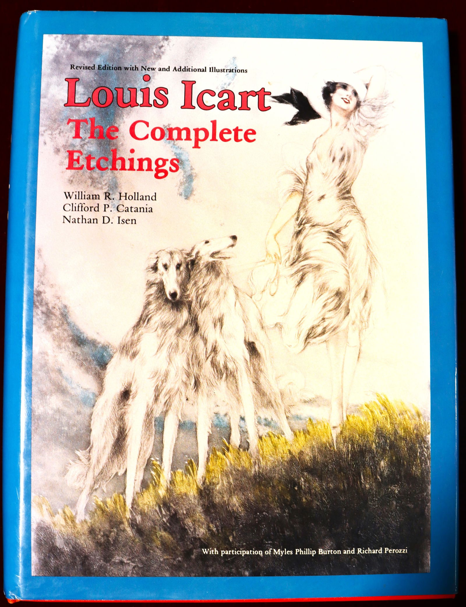 Louis Icart: The Complete Etchings Hardcover – 1990 by Clifford P. Catania & Nathan D. Isen