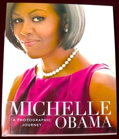 Michelle Obama: A Photographic Journey Hardcover – 2017 by Antonia Felix (Contributor)