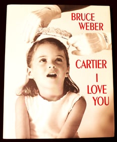 Cartier I Love You by Bruce Weber (2009, Hardcover)