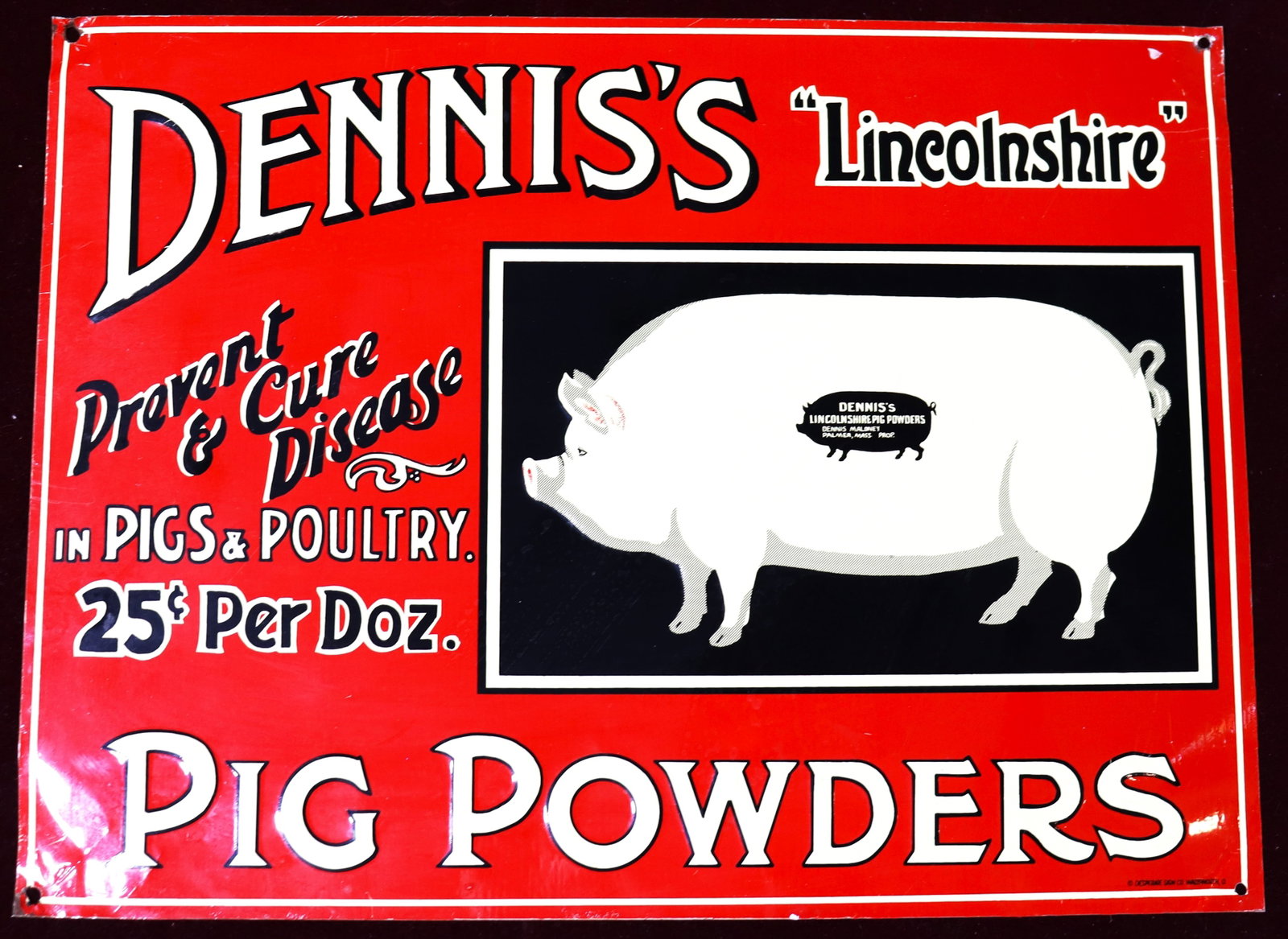 Vintage DENNIS'S "LINCOLNSHIRE" PIG POWDERS TIN SIGN: Vintage DENNIS'S "LINCOLNSHIRE" PIG POWDERS TIN SIGN DIMENSIONS: Height: 10.05 inch / 25,5 cm Le