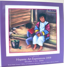 A Poster of Hispanic Art Expressions 2008, hand Signed