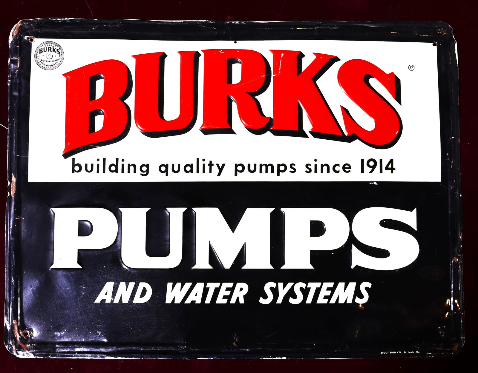 Vintage BURKS Water Pumps Tin Advertising Stout Sign Co: Vintage BURKS Water Pumps Tin Advertising Stout Sign Co Vintage Tin Litho sign for Burks Pumps. The sign reads "Burks Pumps and Water Systems, Building Quality Pumps Since 1914" The sign is
