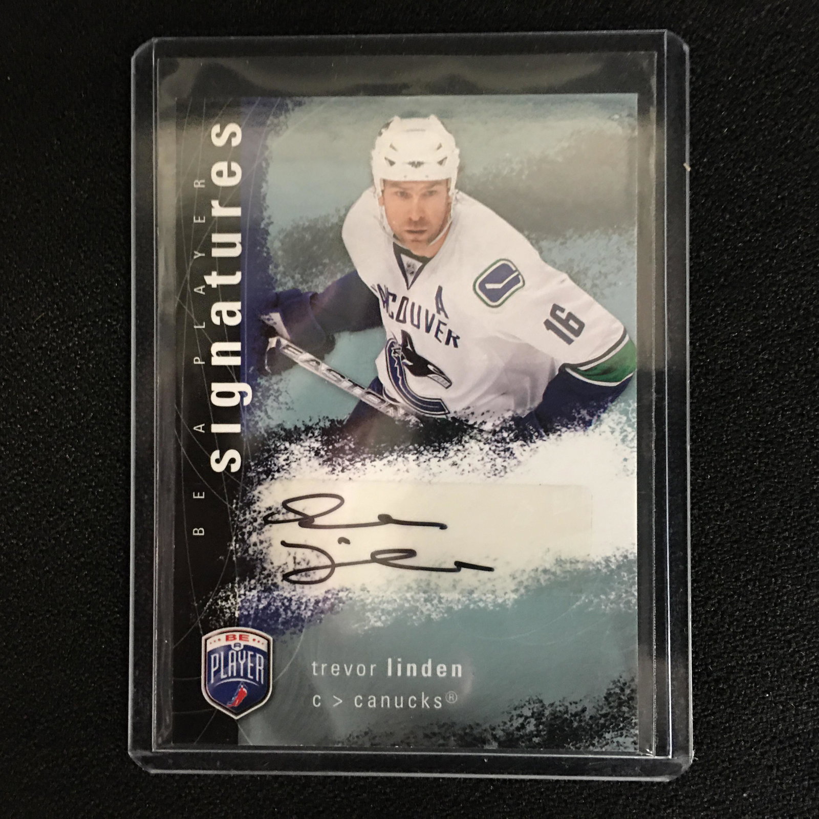 TREVOR LINDEN SIGNED BE A PLAYER SIGNATURES HOCKEY CARD: TREVOR LINDEN SIGNED BE A PLAYER SIGNATURES HOCKEY CARD